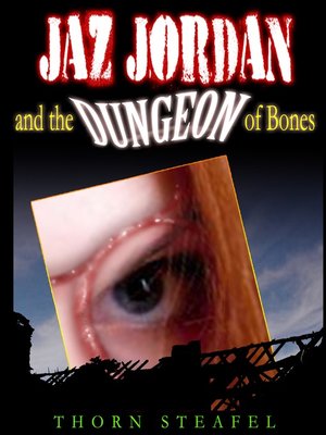 cover image of Jaz Jordan and the Dungeon of Bones